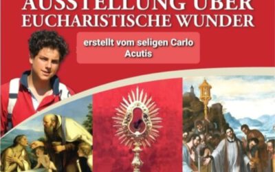 Ausstellung über Eucharistische Wunder